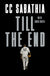 Till the End Hardcover – July 6, 2021