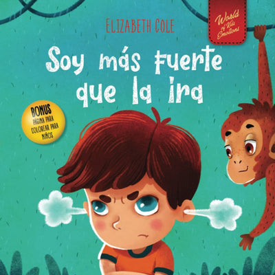 Soy más fuerte que la ira (Spanish Edition)