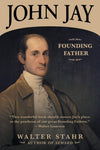 John Jay: Founding Father Paperback – Illustrated, August 22,17