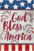 God Bless America 4th of July House Flag Double Sided 28x40 inch