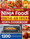 The ultimate ninja foodi air fryer oven cookbook, paperback