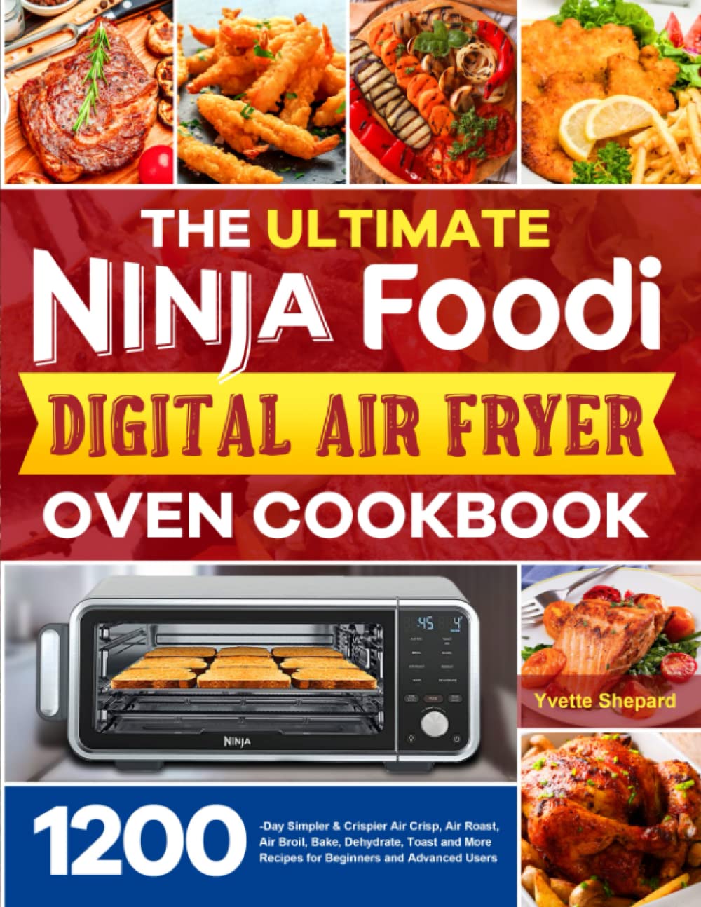 The ultimate ninja foodi air fryer oven cookbook, paperback