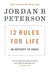 12 Rules for Life: An Antidote to Chaos Hardcover