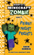 Diary of a Minecraft Zombie Book 13 (Paperback)