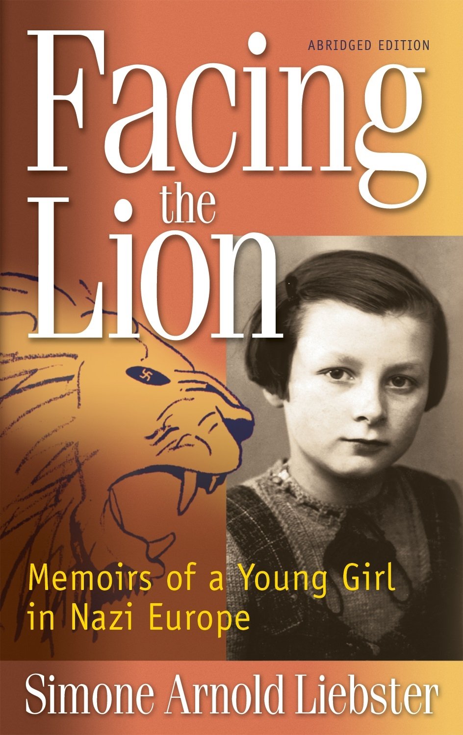 Facing the Lion (paperback)