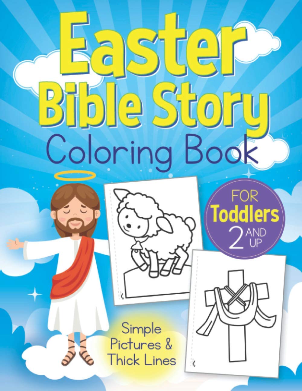 Easter Bible Story Coloring Book For Toddlers (Paperback )