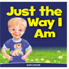 Just The Way I Am. (Paperback)