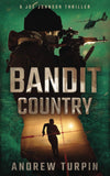 Bandit Country: A Joe Johnson Thriller - Paperback