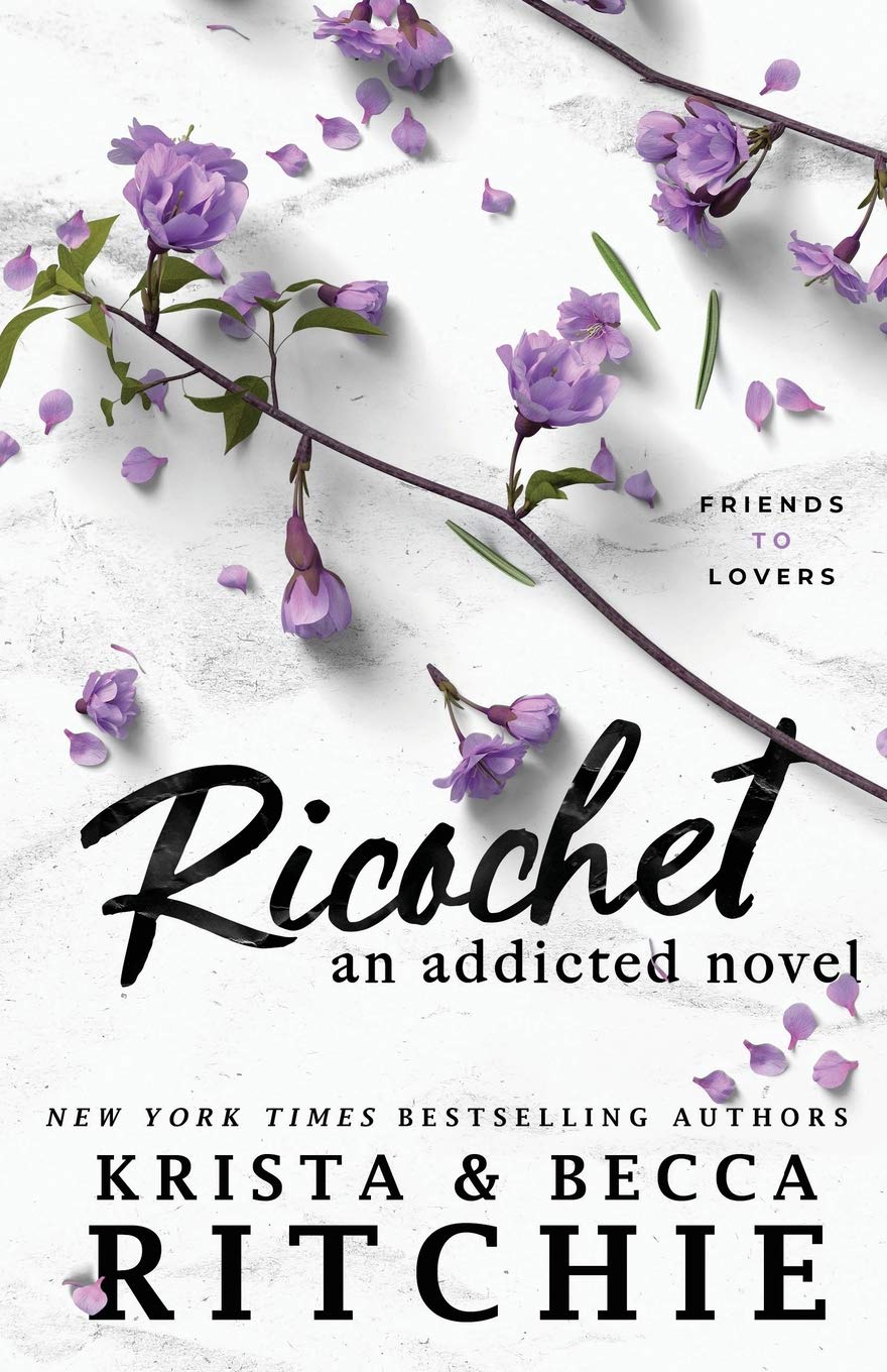 Ricochet: An Addicted Novel - Paperback