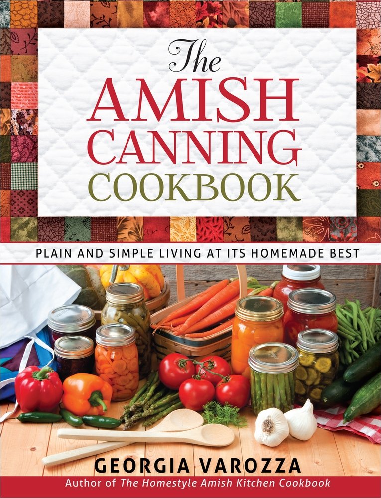 The Amish Canning Cookbook (Spiral-bound)