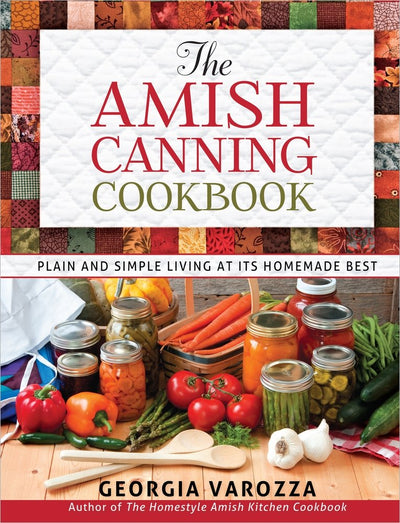 The Amish Canning Cookbook (Spiral-bound)