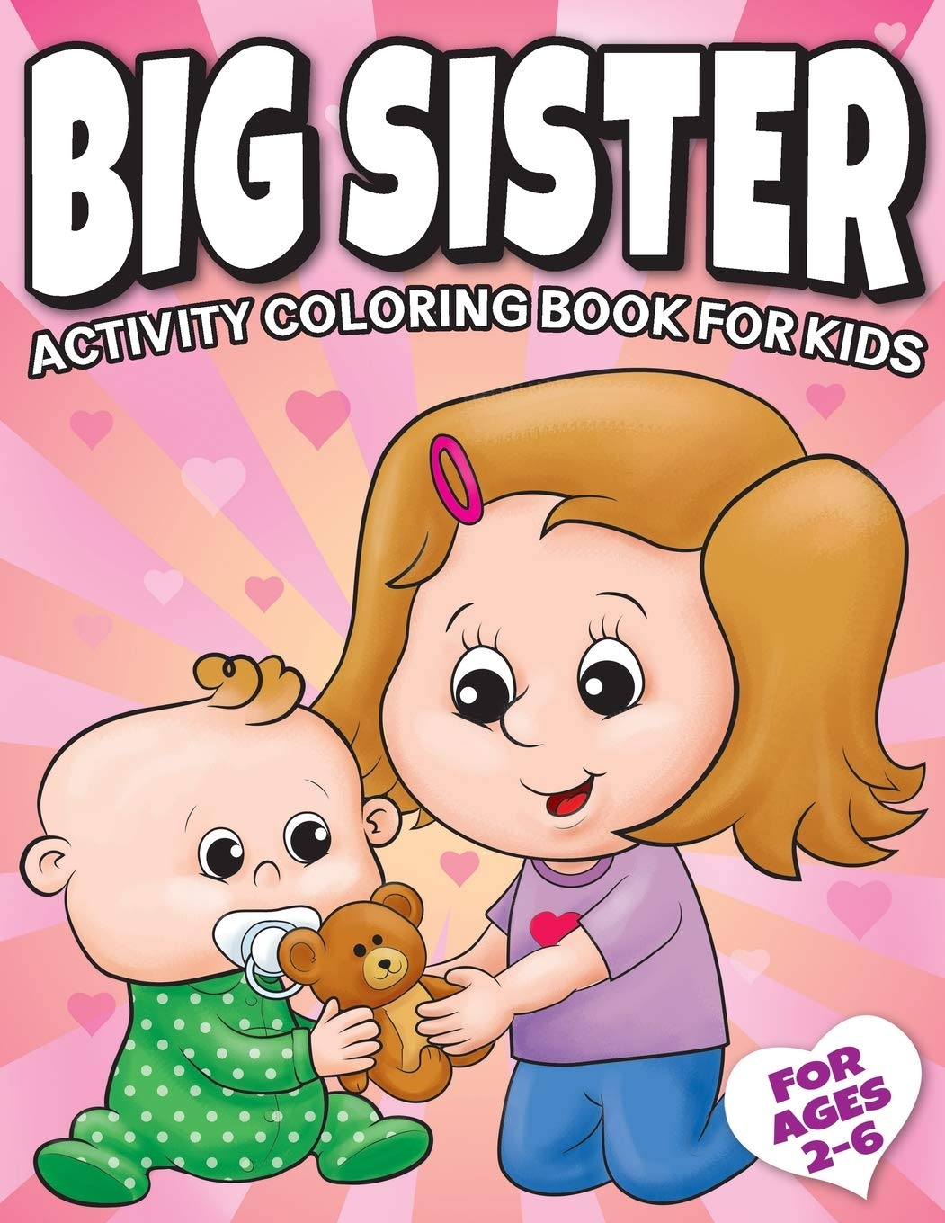 Big Sister Activity Coloring Book For Kids (Paperback)