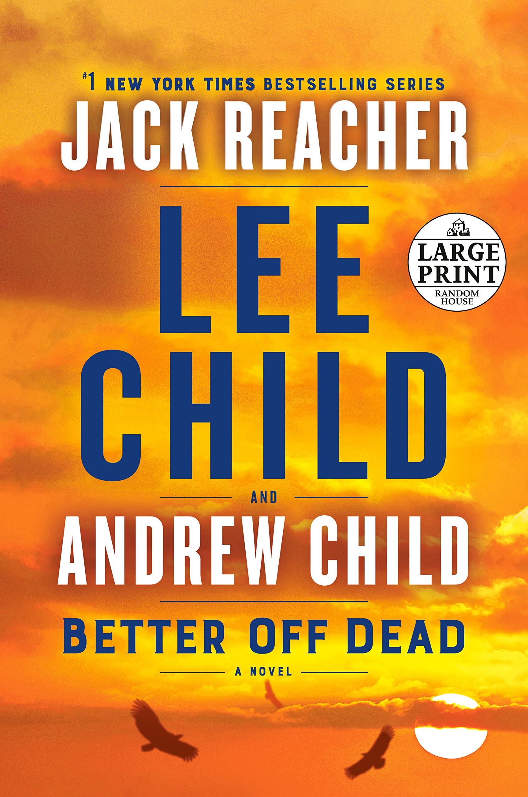 Better Off Dead: A Jack Reacher Novel Paperback