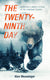 The Twenty-Ninth Day, Hardcover