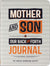 Mother & Son: Our Back-and-Forth Journal (Hardcover)